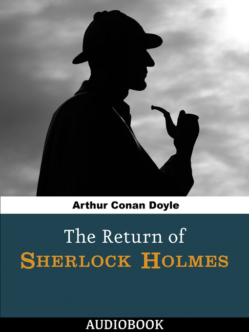 Title details for The Return of Sherlock Holmes by Arthur Conan Doyle - Wait list